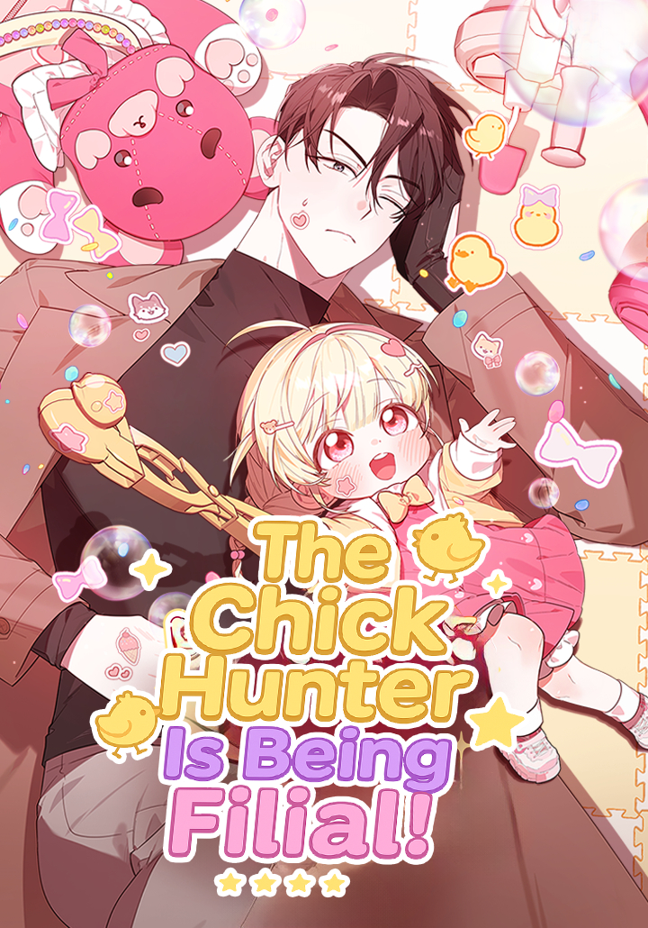 The Chick Hunter Is Being Filial!