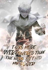 I was more overpowered than the hero, so I hid my power! แกร่งเกินผู้กล้า แต่ซ่าไม่ได้