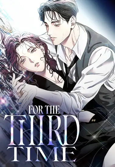 For the Third Time ชีวิตรักฉบับเดจาวู