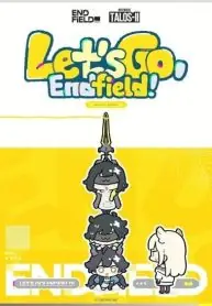 Let’s go Endfield Let’s go Endfield