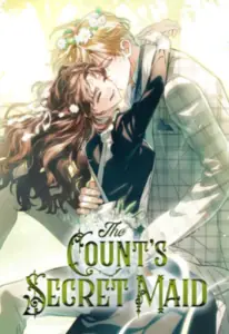 The Count’s Secret Maid สาว(ลับ)ใช้ของท่านเคานต์ตาบอด